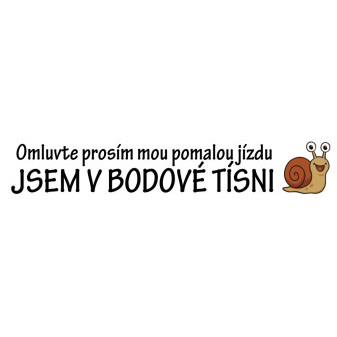 Samolepka Jsem v bodové tísni - šnek